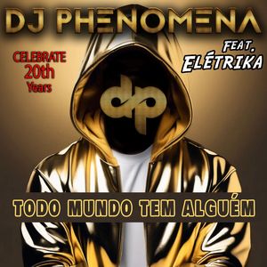 Todo Mundo Tem Alguém (Funk Mix)