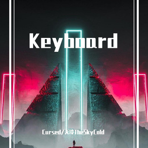 Keyboard（PROD BY 姚姚）