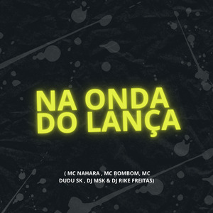 Na Onda do Lança