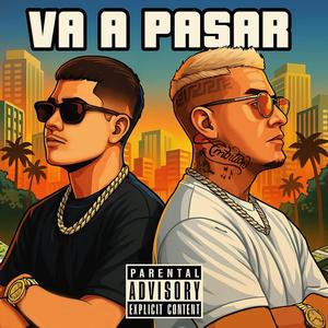 Va a pasar (feat. Syco Ruiz)