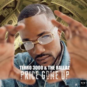 Price Gone Up (feat. The Ballaz)