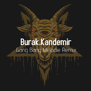 Gang Bang (Melodie Remix)