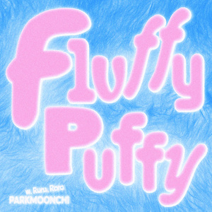 Fluffy Puffy (with 루루, 라라)