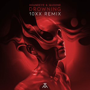 Drowning (10xx Remix)