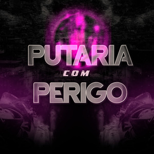 Putaria Com Perigo