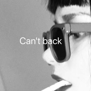 Can't back to the past（prod.by Caesar L）