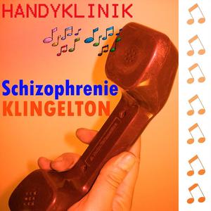 Schizophrenie Klingelton