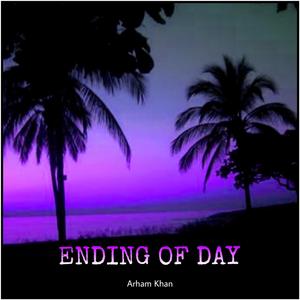 Ending of Day