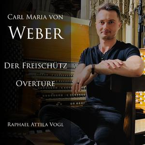 Der Freischütz: Overture