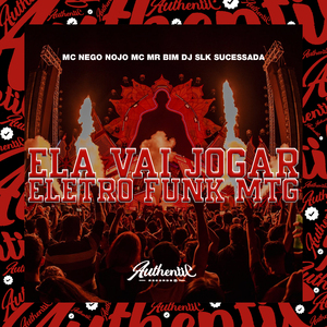 Ela Vai Jogar Eletro Funk Mtg