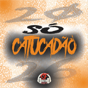 So Catucadão