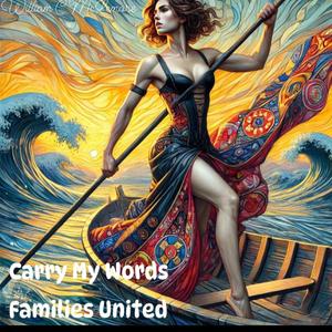 Carry My Words
