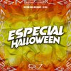 Mc Vuk Vuk - Especial Halloween