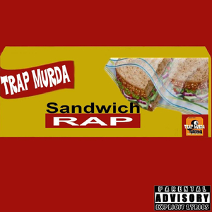 Sandwich Rap (Instrumental with Hook) [feat. Sick & Amazyn]