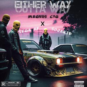 Either Way (feat. TegaRF & SOJA KID)