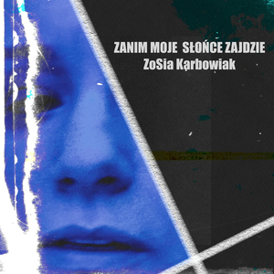 Zanim Moje Słońce Zajdzie