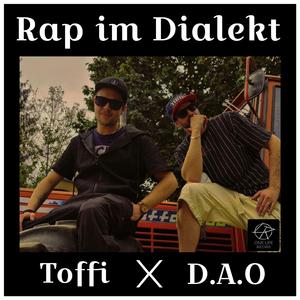 Rap im Dialekt (feat. Toffi)