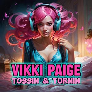 Tossin & Turnin