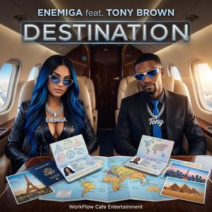 Destination (feat. Tony Brown) (Destino)