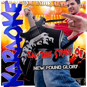 Failure's Not Flattering (In the Style of New Found Glory) [Karaoke Version]