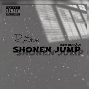 Shonen Jump (Sem Refrão) (feat. R5ive)