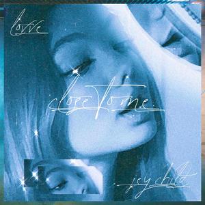 Close To Me
