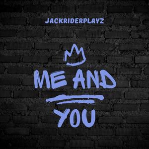ME AND YOU (Remastered)