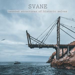 Haunted Structures of Historic Selves