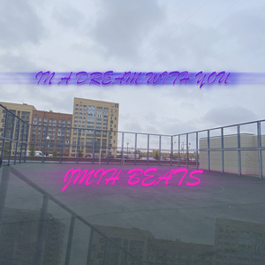 In a Dream with You (Original Mix)