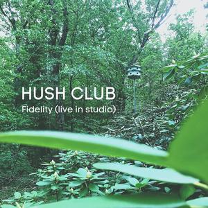 Fidelity (Live in Studio) (Live in Studio)