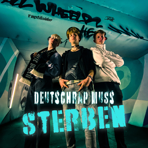 Deutschrap Muss Sterben