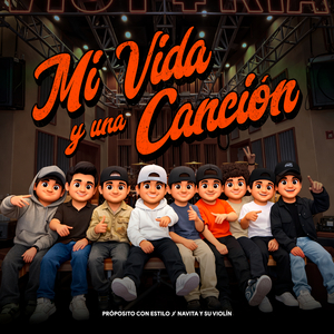 Mi Vida Y Una Cancion