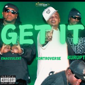 Get It (feat. Kontroverse) (REMASTERD 2025)