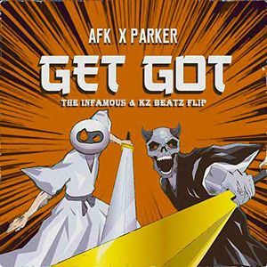 Get Got (The Infamous & Kz Beatz Flip)