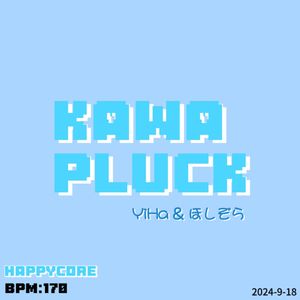 Kawa Pluck