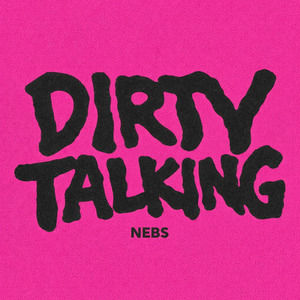 Dirty Talking