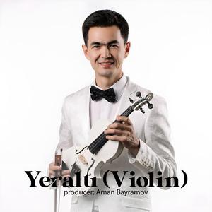 Yeraltı (Violin) (Special Version)
