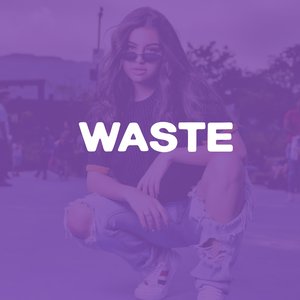 Waste