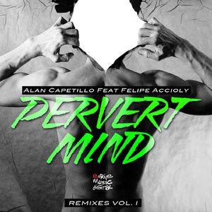 Pervert Mind (Chris-S Remix)