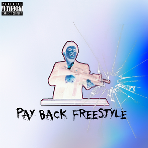 PAY BACK FREESTYLE