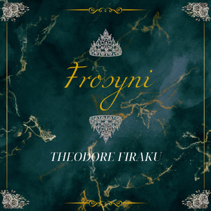 Frosyni: Queen of Ioannina (Instrumental Version)