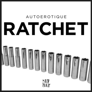 Ratchet (Original)