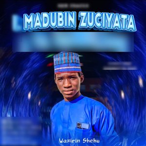 Madubin Zuciyata