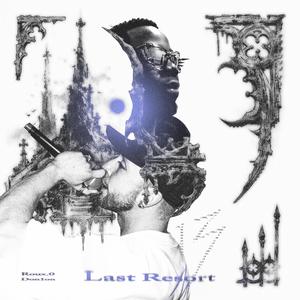 Last Resort (feat. DON1ON)