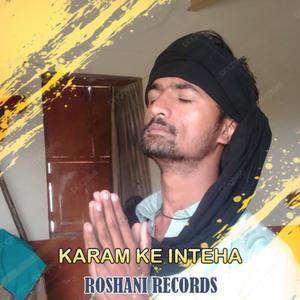 Karam Ke Inteha