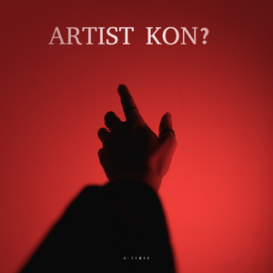 ARTIST KON?