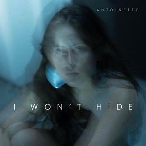 I Won't Hide