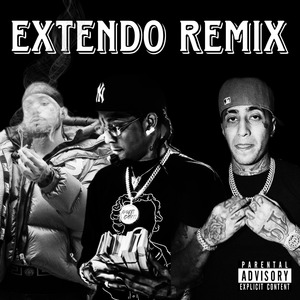Extendo (Remix)