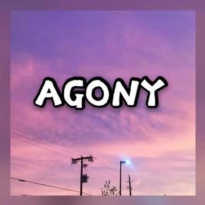 AGONY （Prod by 9Zi)