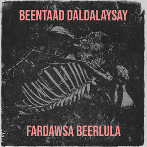 Beentaad Daldalaysay